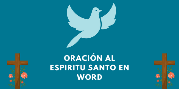 Una oración al espíritu santo en word