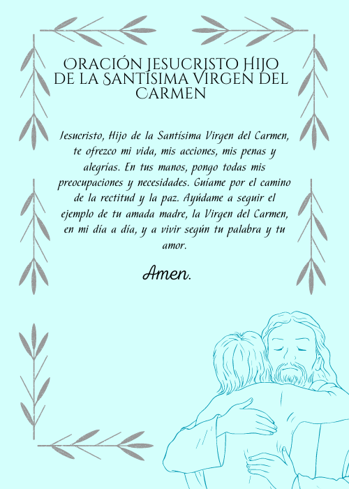 Oración Jesucristo Hijo de la Santísima Virgen del Carmen