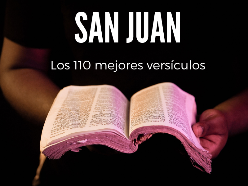 Los 110 mejores versículos de Juan