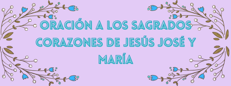 Sagrados Corazones de Jesús José y María